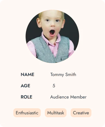 Audience Member: Children age 3+